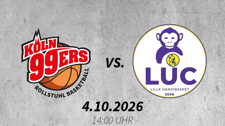 Testpiele Köln 99ers vs. LUC Lille